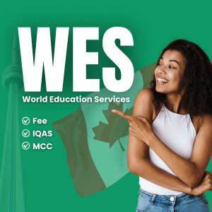 WES Fee/ IQAS/ MCC